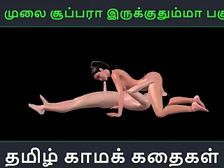 Tamil audio sex importance - Unga mulai super ah irukkumma Pakuthi 23 - Working cartoon 3d porn video of Indian girl having sex roughly a Japanese man